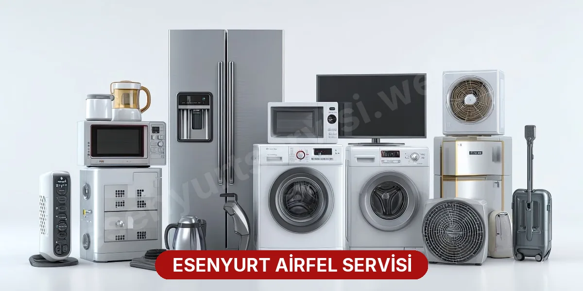 Esenyurt Airfel Servisi